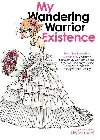 My Wandering Warrior Existence - Kabi Nagata