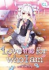 Love Me For Who I Am 1 - Konayama Kata