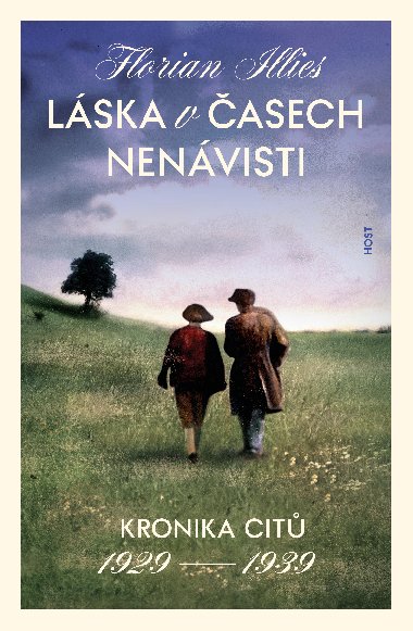 Lska v asech nenvisti - Florian Illies 