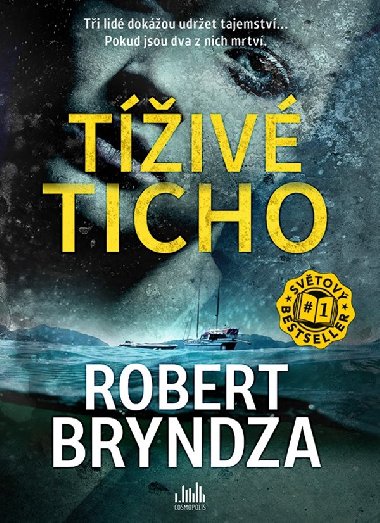 Tiv ticho - Robert Bryndza 