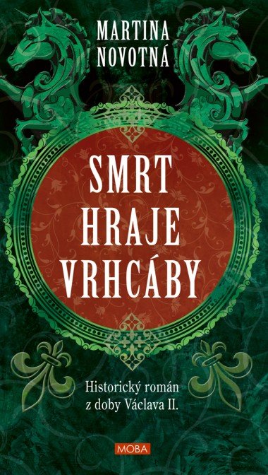 Smrt hraje vrhcby - Martina Novotn 