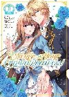 Ill Never Be Your Crown Princess! 1 - Tsukigami Saki