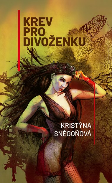 Krev pro divoenku - Kristna Sngoov 