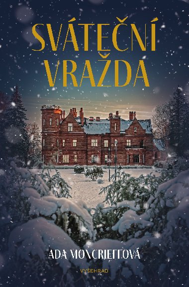Svten vrada - Ada Moncrieffov 