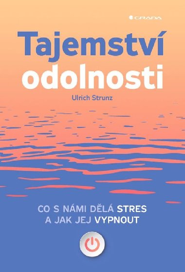 Tajemstv odolnosti - Ulrich Strunz 