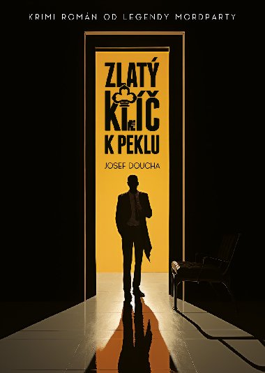 Zlat kl k peklu - Josef Doucha 