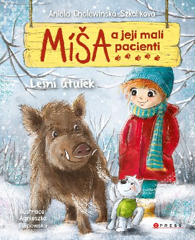 Ma a jej mal pacienti: Lesn tulek - Aniela Cholewinska-Szkolikov 