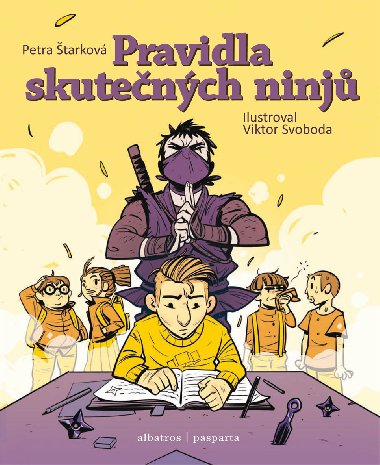 Pravidla skutench ninj - Petra tarkov 