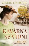 Kavrna ve Vdni: Tajn pn - Marie Lacrosse