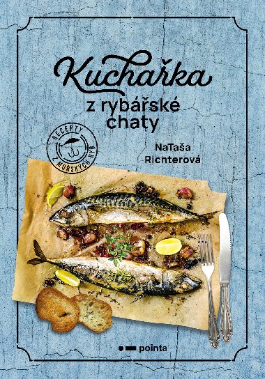 Kuchaka z rybsk chaty - Nataa Richterov 