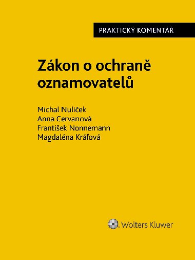 Zkon o ochran oznamovatel (171/2023 Sb.). Praktick koment - autor kolektiv 