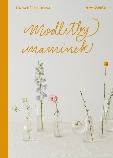 Modlitby maminek - Hana Kemekov 