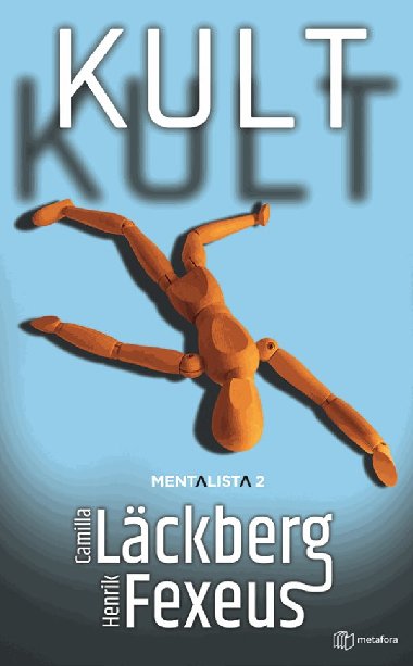Kult - Camilla Lckberg , Camilla Lckberg Henrik Fexeus 