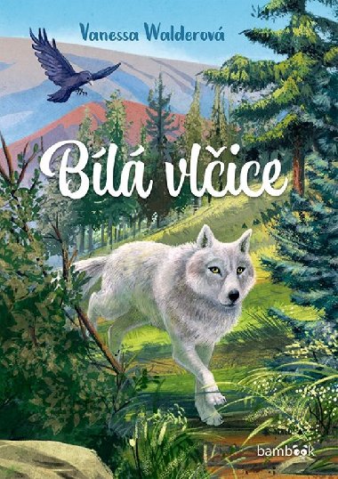 Bílá vlčice - Vanessa Walderová 