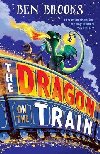 The Dragon on the Train - Brooks Ben