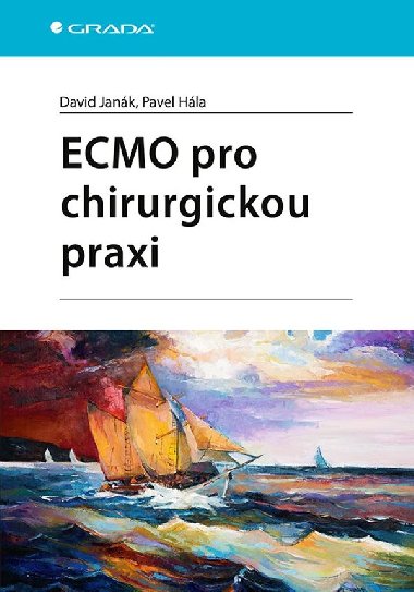 ECMO pro chirurgickou praxi - Pavel Hla , Pavel Hla David Jank 