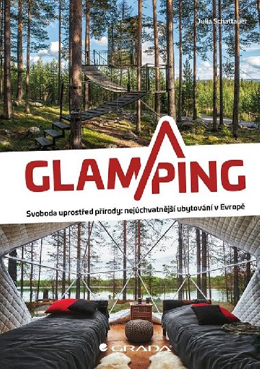 Glamping - Julia Shattauer 