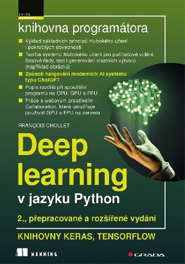 Deep learning v jazyku Python - 2., rozen vydn - Franois Chollet 