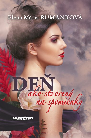De ako stvoren na spomienky - Elena Mria Rumnkov 