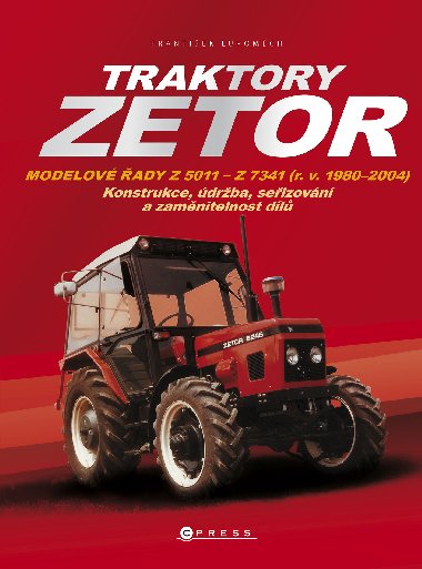 Traktory Zetor - Frantiek Lupomch 