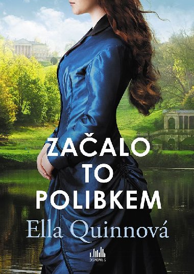 Zaalo to polibkem - Ella Quinnov 
