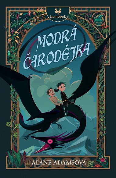 Modr arodjka - Alane Adamsov 