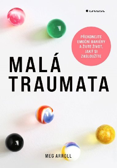 Malá traumata - Meg Arroll 