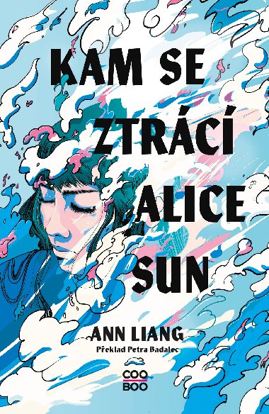 Kam se ztrc Alice Sun - Ann Liang 