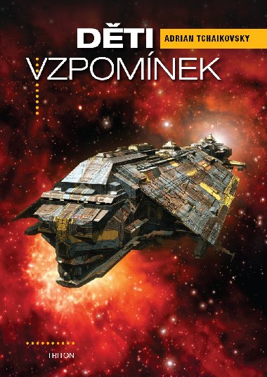 Dti vzpomnek - Adrian Tchaikovsky 