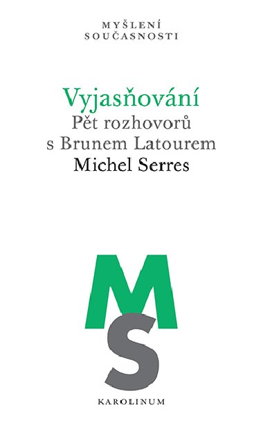 Vyjasovn - Michel Serres 