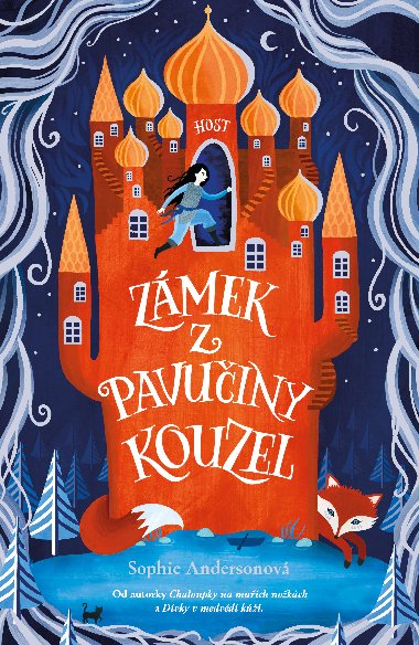 Zmek z pavuiny kouzel - Sophie Andersonov 