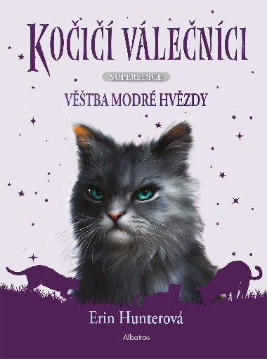 Koi vlenci - SUPEREDICE: Vtba Modr hvzdy - Erin Hunterov 