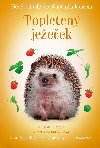 Nov pbhy se astnm koncem - Popleten jeeek - Ladislava Horov
