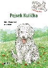 Pejsek Kulika - Zanm st - Marta Knauerov