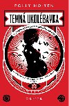 Temn ukolbavka - Polly Ho-Yen