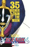 Bleach 35: Higher Than The Moon - Tite Kubo