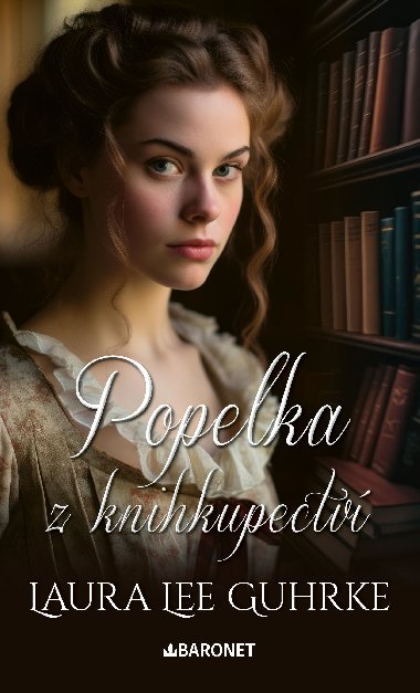 Popelka z knihkupectv - Laura Lee Guhrke 