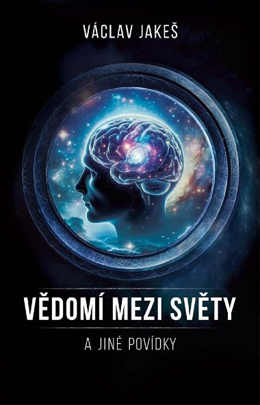 Vdom mezi Svty a jin povdky - Vclav Jake 