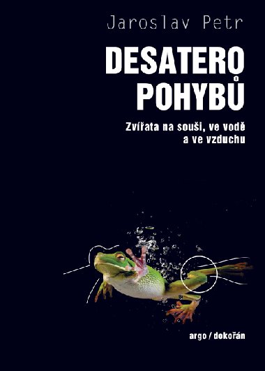 Desatero pohyb - Jaroslav Petr 
