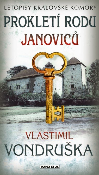 Proklet rodu Janovic - Vlastimil Vondruka 