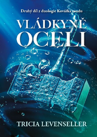 Vldkyn oceli - Tricia Levensellerov 