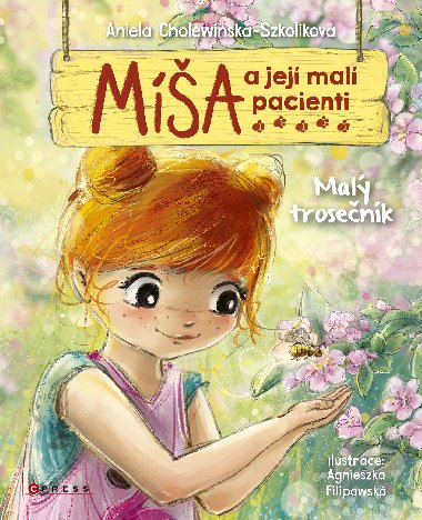 Míša a její malí pacienti: Malý trosečník - Aniela Cholewinska-Szkoliková 