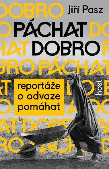 Páchat dobro - Jiří Pasz 