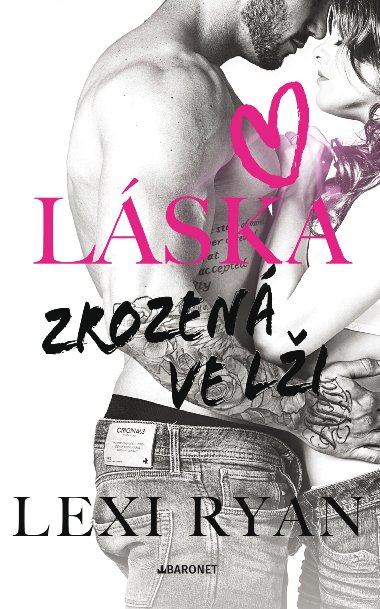 Lska zrozen ve li - Lexi Ryanov 