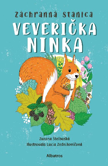 Zchrann stanica: Veverika Ninka - Zuzana telbask 
