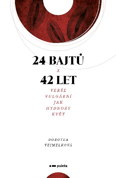 24 bajt x 42 let - Dorotea Vejmelkov 