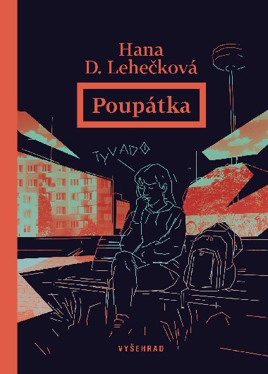 Pouptka  - Hana Lehekov MgA. 