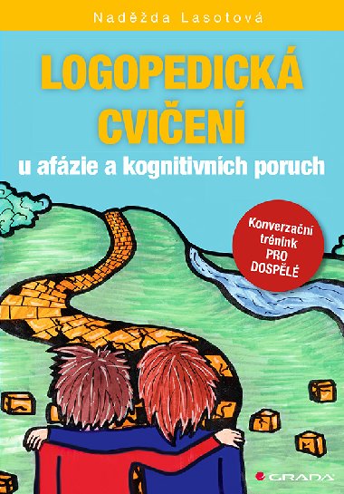 Logopedick cvien u afzie a kognitivnch poruch - Nadda Lasotov 