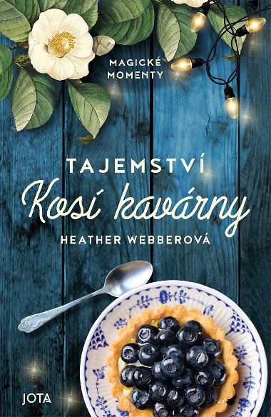 Tajemstv Kos kavrny - Heather Webberov 