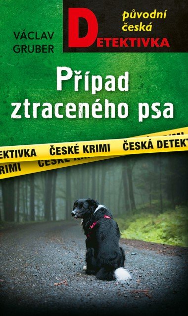 Ppad ztracenho psa - Vclav Gruber 